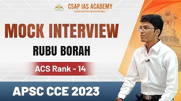 APSC Mock Interview | Rubu Borah | ACS Rank 14 | APSC CCE 2023