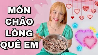 MÓN CHÁO LÒNG HEO THƠM NGON | GIA ĐÌNH ĂN UỐNG 8/3 | phượng Nguyễn - Cuộc Sống Việt Nam