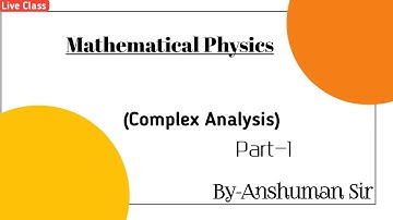 Complex Analysis Introduction| Part 1| DU | BHU | CUCET PYQ | JEST | GATE | TIFR | NET JRF