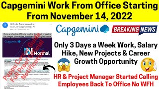 Breaking News, Capgemini Work From Office Starting From Nov 14, 2022 WFH  Ends Only WFO 3 Days a Week - YouTube