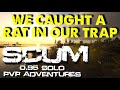 The north will have to wait  scum solo pvp adventures  pure scum s5 ep23