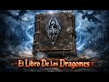 The Elder Scrolls V Skyrim 📜 Libro de la historia De Los Sangres De Dragón y Gentil Hombres completo