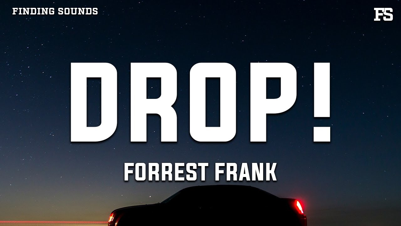 Watch Forrest Frank - DROP! (Lyrics) on YouTube Watch Forrest Frank - DROP! (Lyrics) on YouTube