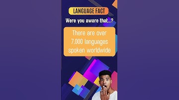 "Unlocking the Secrets: Did You Know There Are 7,000 Languages Worldwide? 🌐✨"