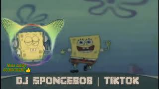 Dj tiktok spongebob viral 2020 full bass