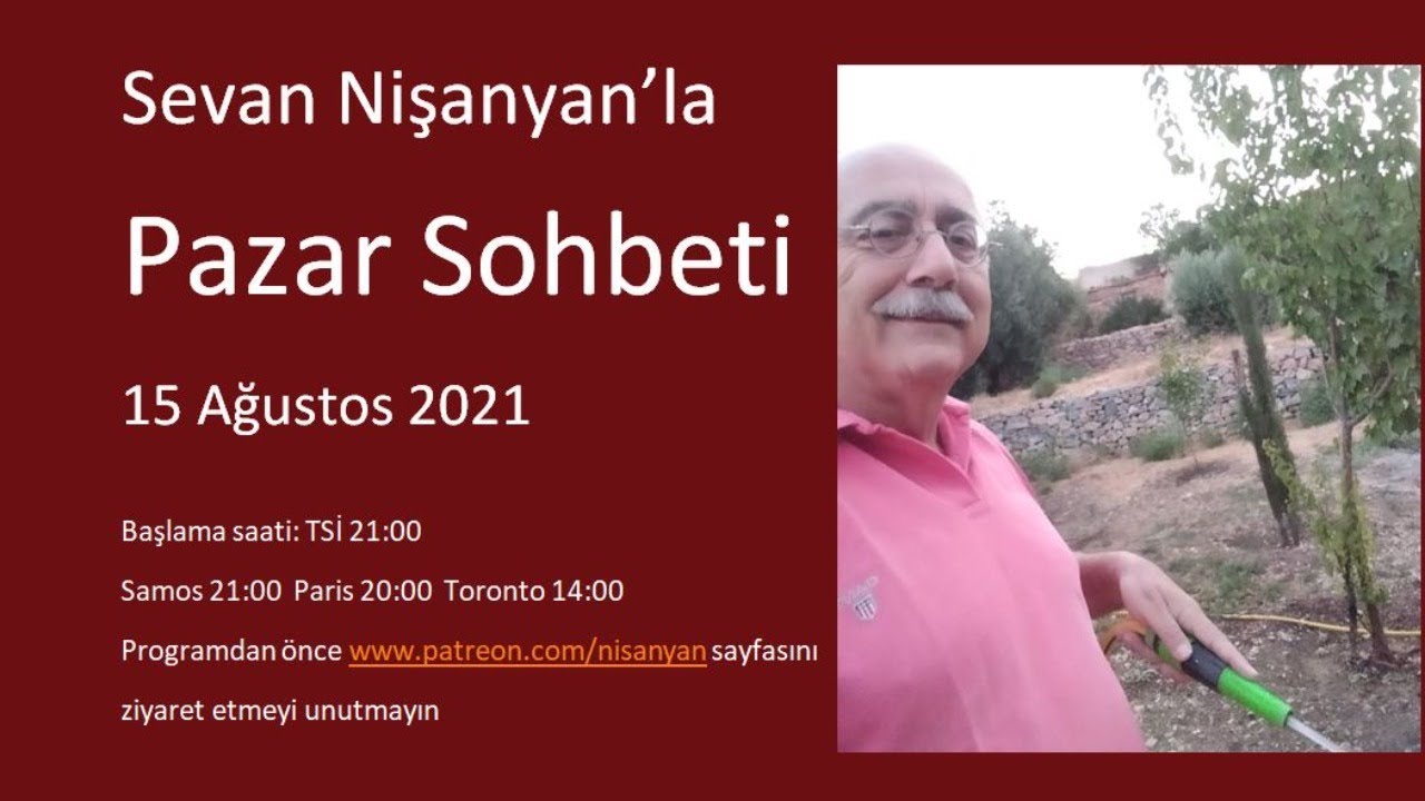 Pazar Sohbeti 91 - 15 Ağustos 2021