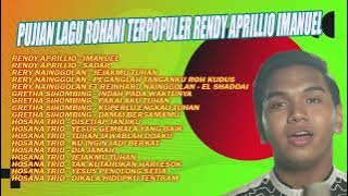 PUJIAN LAGU ROHANI TERPOPULER RENDY APRILLIO , IMANUEL