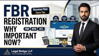 FBR Registration in Pakistan | Become Filer, Save Tax & Avoid FBR Notices