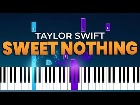 Taylor Swift - Sweet Nothing | Piano Tutorial + Sheets