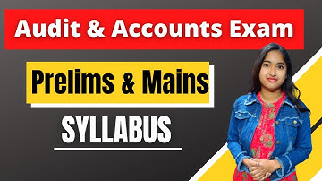 West Bengal Audit And Accounts Exam | Audit And Accounts Exam Syllabus | Full Details | Total Marks