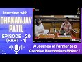 A journey of farmer to a creative harmonium maker  harmonium maker pune