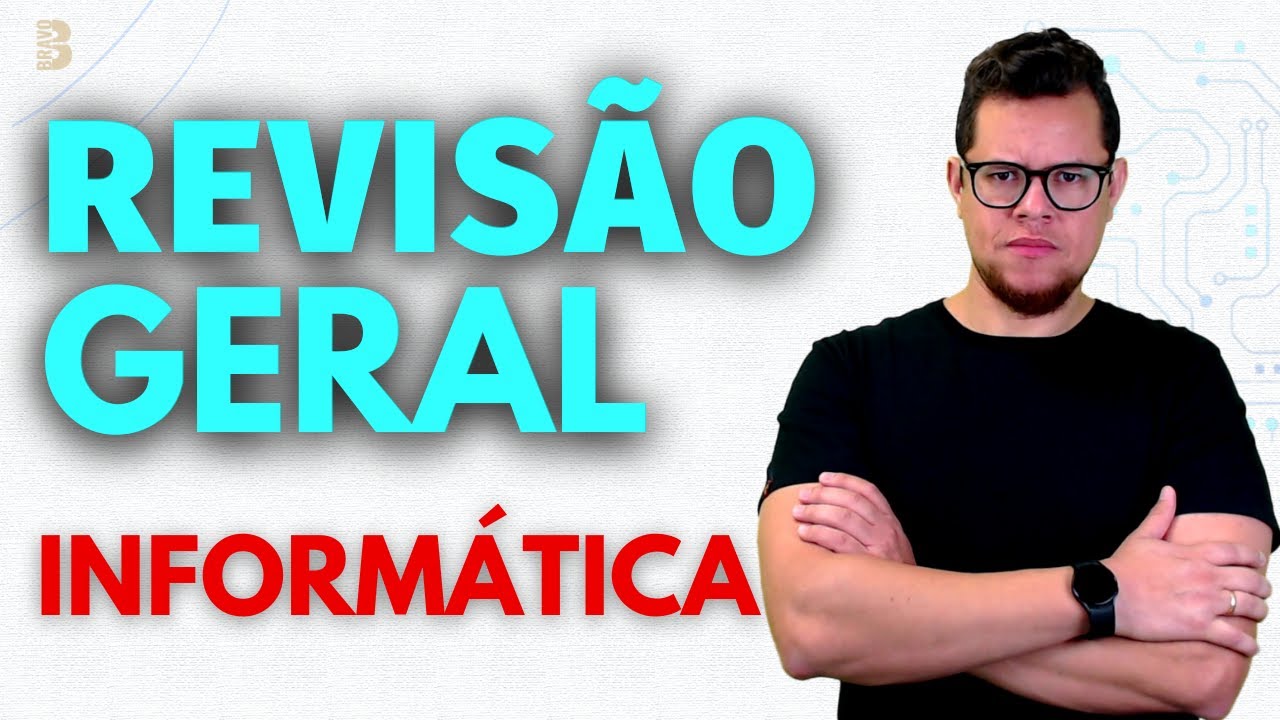 INFORMÁTICA PARA CONCURSOS | REVISÃO GERAL