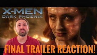 DARK PHOENIX | Final Trailer - REACTION!!!