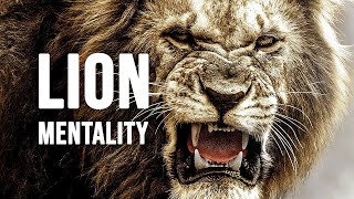 LION MENTALITY  Motivational Video