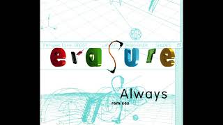 Erasure - Always (Microbots Trance Dance Mix)