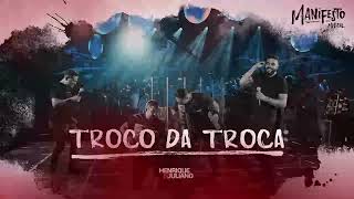 HENRIQUE E JULIANO - TROCO DA TROCA