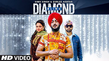 Diamond Bling: Simu Singh, Gurlej Akhtar (Full Song) Desi Crew | Raja Sharma | Latest Punjabi Song