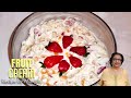 Fruit Cream Recipe | How to make Fruit Cream | Recipe for Fruit Cream by Manjula