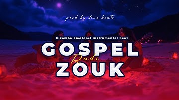 African Gospel zouk Instrumental 🎹Beat  || prod stevo