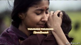 Yadagara Yadagara 🫂❤️| KGF2 |Telugu |(Slowed & Reverb)#kgf2 #yash #srinidhishetty