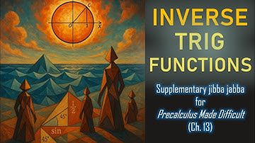 12. Inverse Trig Functions