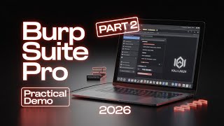 Famous Burp Suite Pro Tutorial (2026) | Part 2: Proxy + Scanner Practical Demo in Kali Linux Wealth