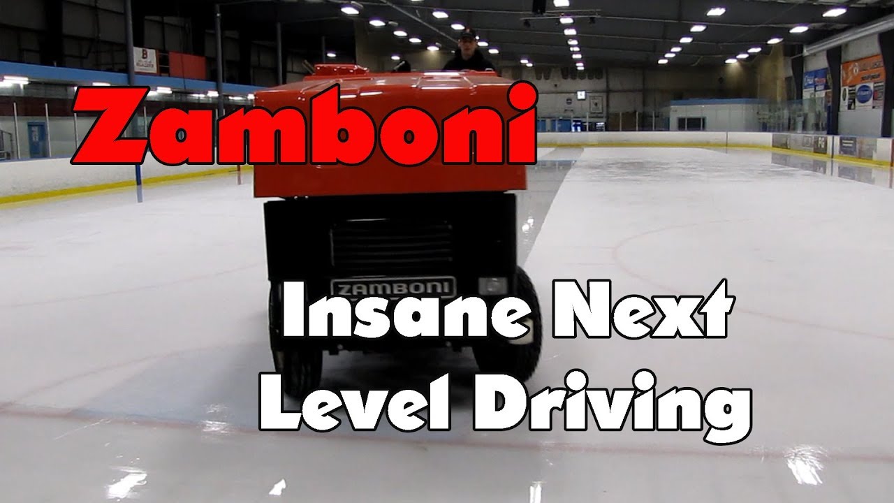 Zamboni Insane Next Level Driving YouTube