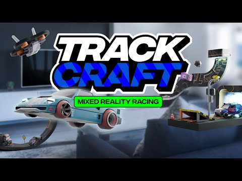 Race against your friends in Mixed Reality | Track Craft | Official Trailer