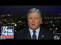 Hannity: The stakes are HIGHER than EVER