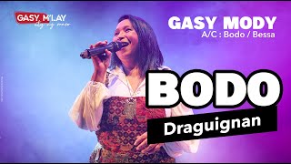 Bodo - Gasy mody (Live)