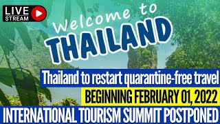 TRAVEL UPDATE: WHAT YOU NEED KNOW ON THAILAND REOPENING | INTERNATIONAL TOURISM SUMMIT POSTPONED