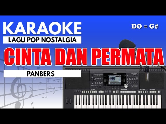 Karaoke - Cinta Dan Permata // Panbers class=