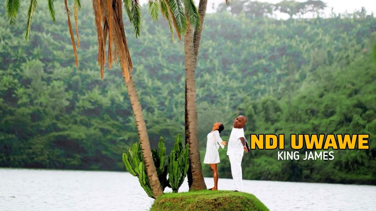 NDI UWAWE By King James (Official Video)
