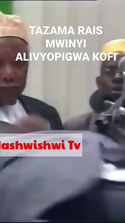 🟢TAZAMA RAIS MWINYI ALIVYOPIGWA KOFI/ SEE HOW PRESIDENT MWINYI WAS BITTEN BY A PEOPLE