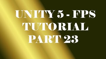 Unity 5 - FPS Tutorial - Part 23 - Bullet Effects