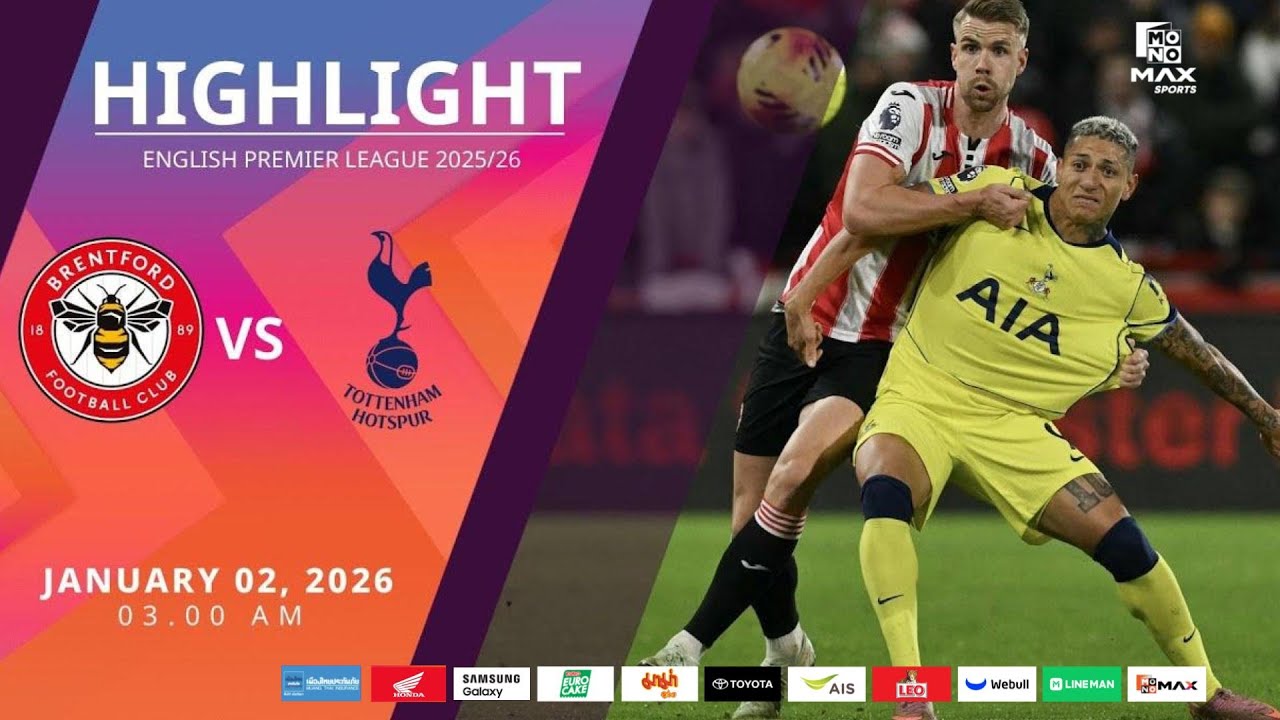 [Highlight] PremierLeague : เบรนท์ฟอร์ด vs สเปอร์ส (02-01-69)