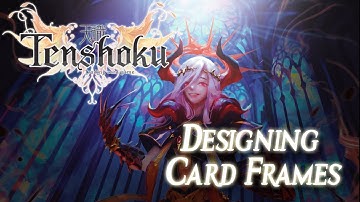 Developing a TCG Card Frame (TENSHOKU TCG)