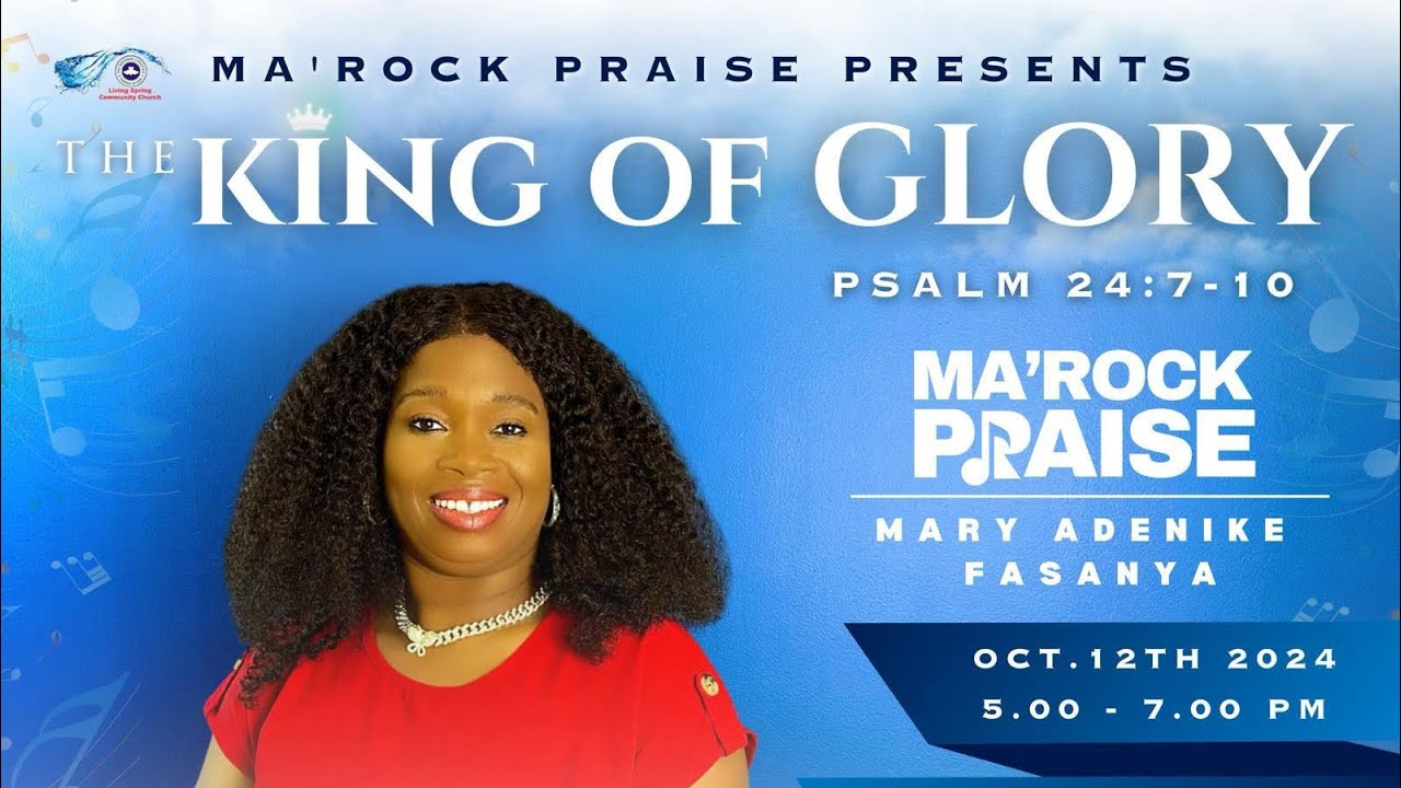 Ma'Rock Praise Presents King of Glory | Oct. 12th, 2024 - YouTube