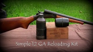 Simple 12GA Reloading Kit