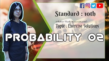 10th | Maths | NCERT | Probability | Exercise 15.1 And Exercise 15.2 | 02