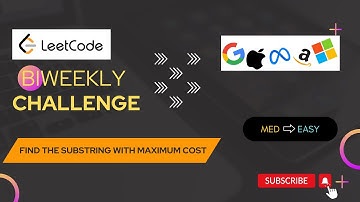 Leetcode Biweekly Contest 101 | 2606. Find the Substring With Maximum Cost | Simple Solution