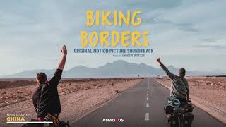 #23 China (Biking Borders Original Soundtrack)