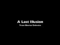 Capture de la vidéo A Last Illusion - Trans-Siberian Orchestra