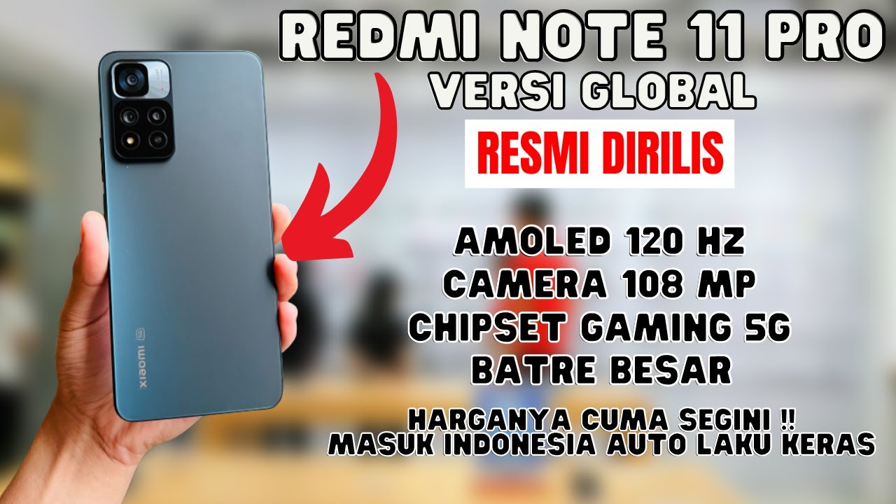 Redmi note 11 pro global. Note 11 Pro Global. Redmi Note 11 Pro блютуз какой.