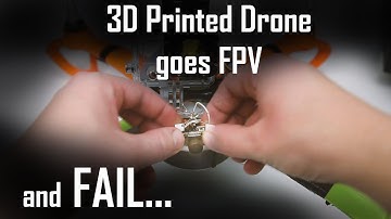 3D printed Quadcopter fail - Trying FPV