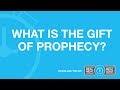 What Is the Gift of Prophecy?
