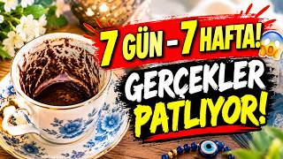 7 GÜN İLE 7 HAFTA ARASI! 😱 SAKLADIĞI HER ŞEY ORTAYA DÖKÜLECEK!