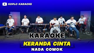 KERANDA CINTA KARAOKE NADA COWOK / PRIA VERSI DANGDUT JARANAN