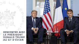 Rencontre avec le Président Donald Trump au G7 d’Évian.