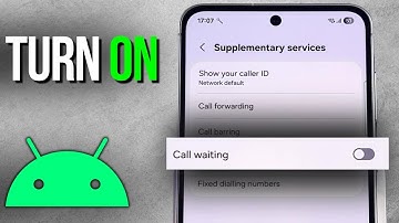 How to Turn On Call Waiting on Android - Never Miss Another Call